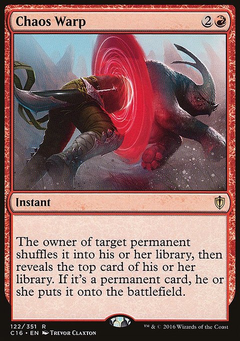 Chaos Warp, Commander 2016 #122, Magic: The Gathering card