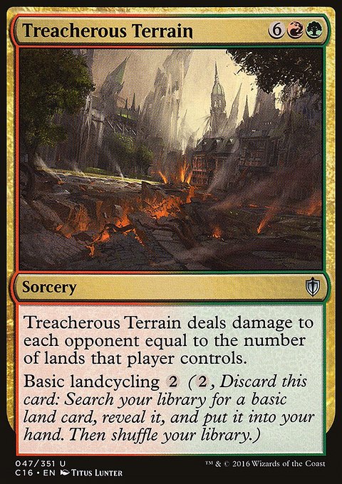 Treacherous Terrain, Commander 2016 #47, Magic: The Gathering card