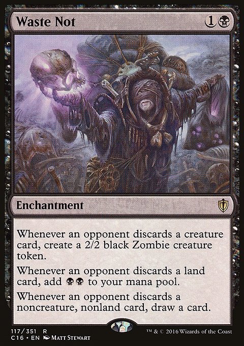 Waste Not, Commander 2016 #117, Magic: The Gathering card