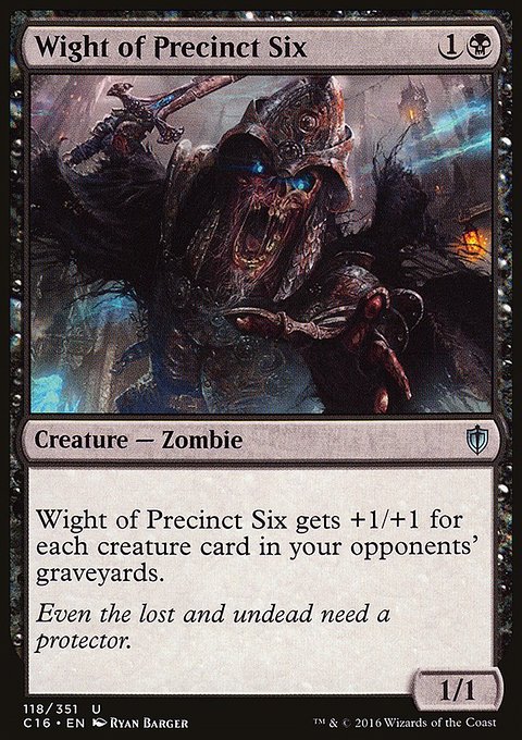 Wight of Precinct Six, Commander 2016 #118, Magic: The Gathering card
