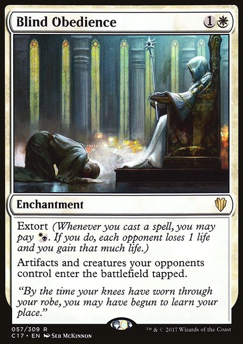 Blind Obedience, Commander 2017 #57, Magic: The Gathering card