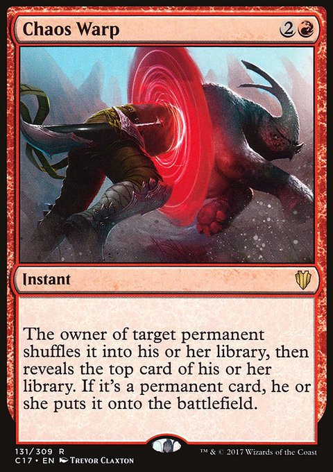 Chaos Warp, Commander 2017 #131, Magic: The Gathering card