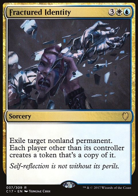 Fractured Identity, Commander 2017 #37, Magic: The Gathering card
