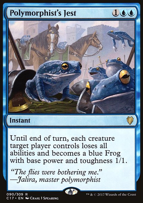 Polymorphist's Jest, Commander 2017 #90, Magic: The Gathering card