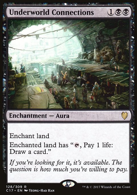 Underworld Connections, Commander 2017 #128, Magic: The Gathering card