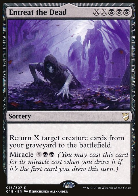 Entreat the Dead, Commander 2018 #15, Magic: The Gathering card