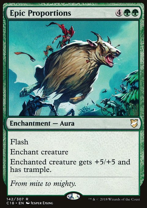 Epic Proportions, Commander 2018 #142, Magic: The Gathering card