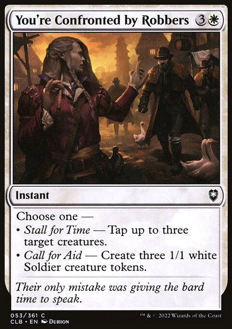 You're Confronted by Robbers, Commander Legends: Battle for Baldur's Gate #53, Magic: The Gathering card