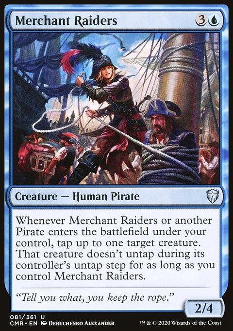 Merchant Raiders, Commander Legends #81, Magic: The Gathering card