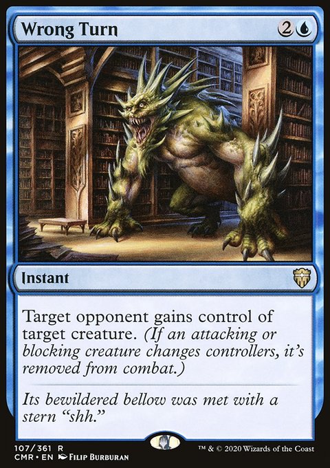 Wrong Turn, Commander Legends #107, Magic: The Gathering card