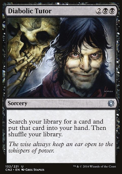 Diabolic Tutor, Conspiracy: Take the Crown #132, Magic: The Gathering card