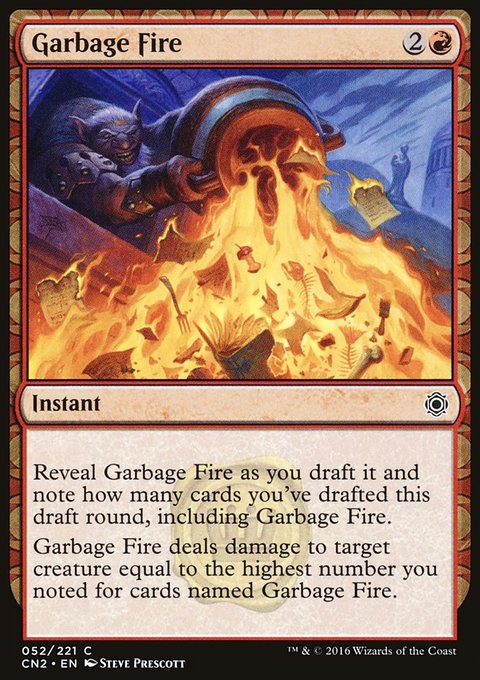 Garbage Fire, Conspiracy: Take the Crown #52, Magic: The Gathering card
