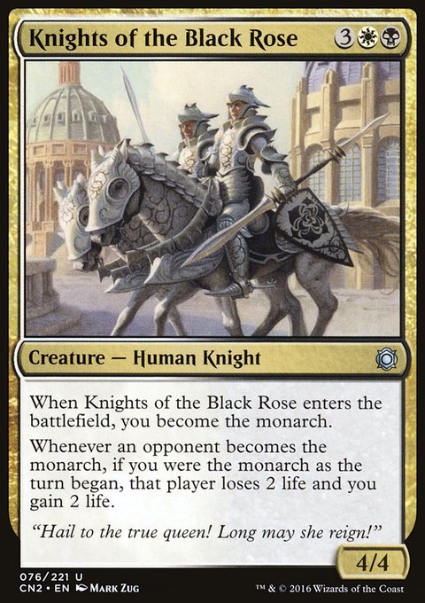 Knights of the Black Rose, Conspiracy: Take the Crown #76, Magic: The Gathering card