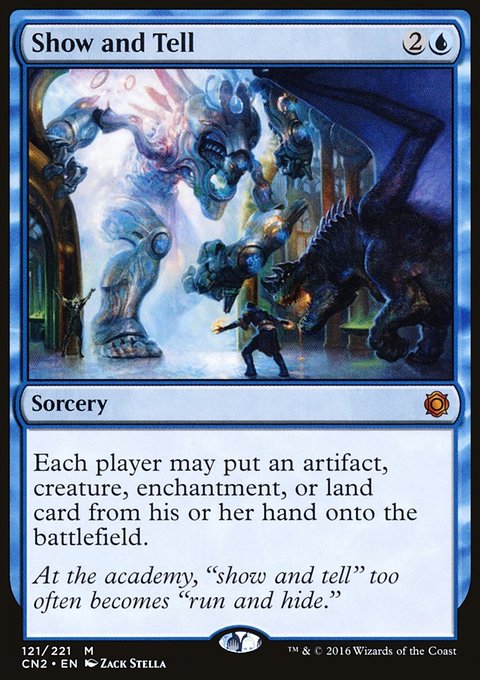 Show and Tell, Conspiracy: Take the Crown #121, Magic: The Gathering card