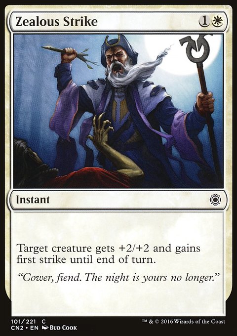 Zealous Strike, Conspiracy: Take the Crown #101, Magic: The Gathering card