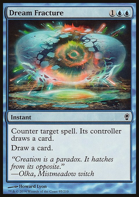 Dream Fracture, Conspiracy #95, Magic: The Gathering card