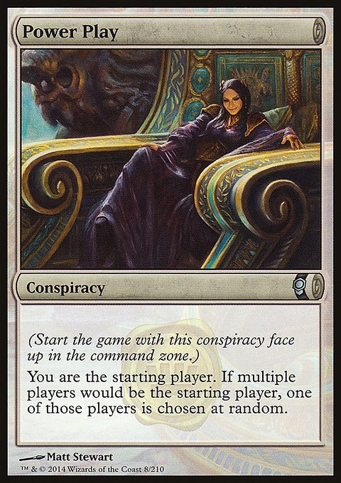 Power Play, Conspiracy #8, Magic: The Gathering card