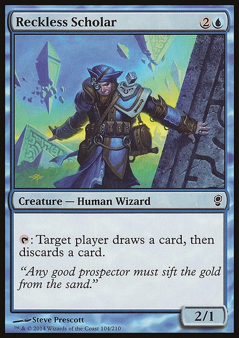 Reckless Scholar, Conspiracy #104, Magic: The Gathering card
