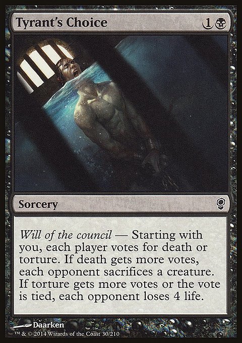 Tyrant's Choice, Conspiracy #30, Magic: The Gathering card