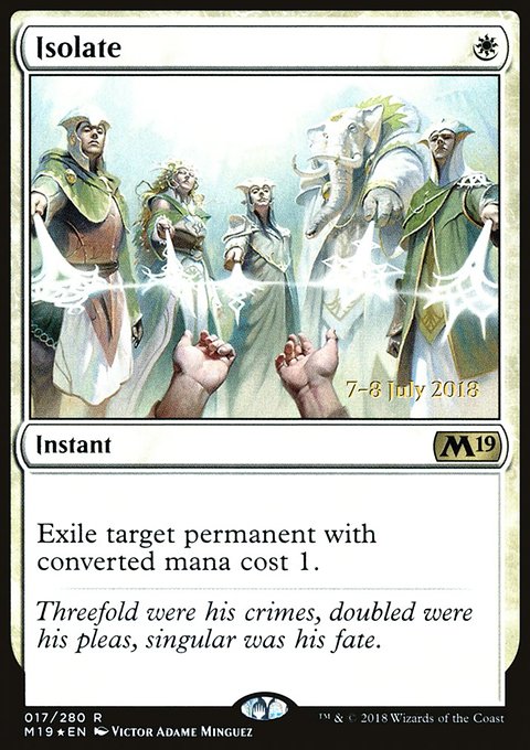 Isolate, Core Set 2019 Promos #17s, Magic: The Gathering card