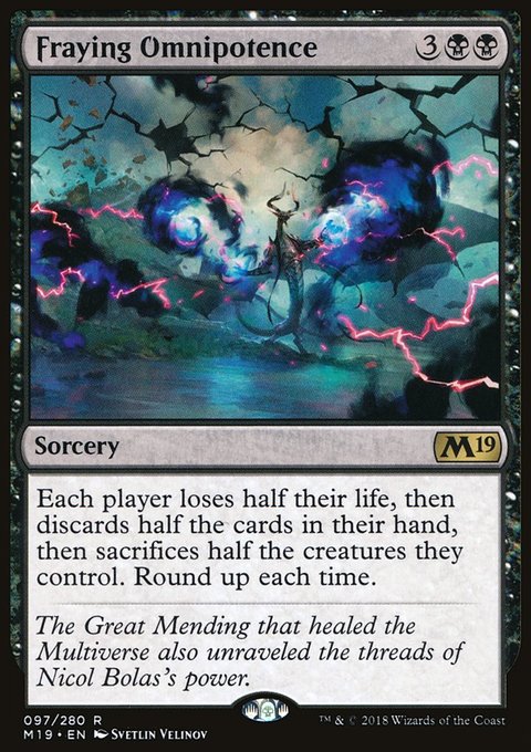 Fraying Omnipotence, Core Set 2019 #97, Magic: The Gathering card