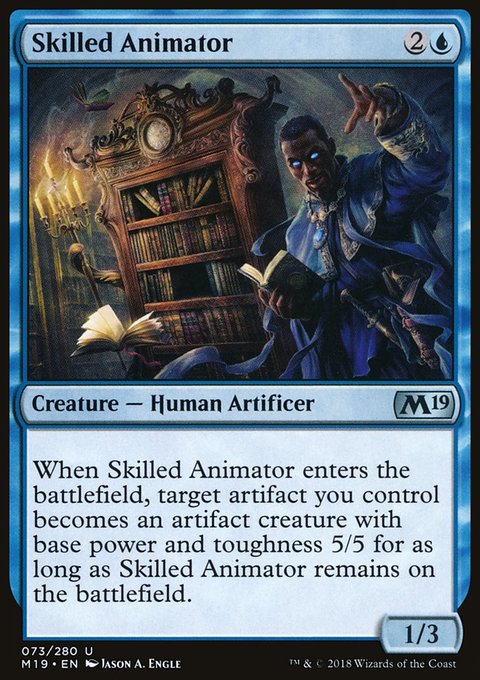 Skilled Animator, Core Set 2019 #73, Magic: The Gathering card