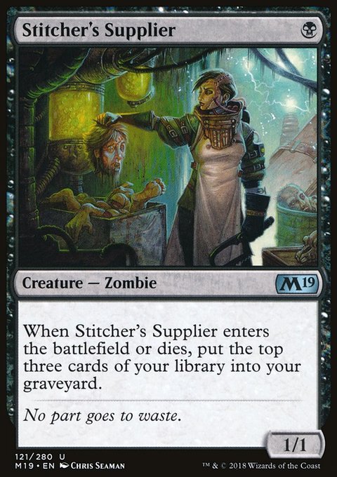 Stitcher's Supplier, Core Set 2019 #121, Magic: The Gathering card