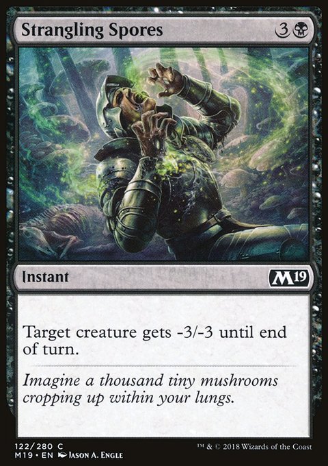 Strangling Spores, Core Set 2019 #122, Magic: The Gathering card