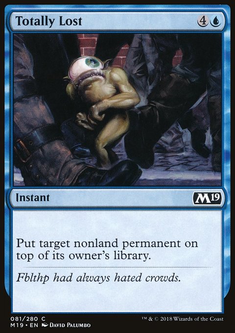 Totally Lost, Core Set 2019 #81, Magic: The Gathering card