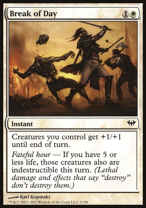 Break of Day, Dark Ascension #3, Magic: The Gathering card