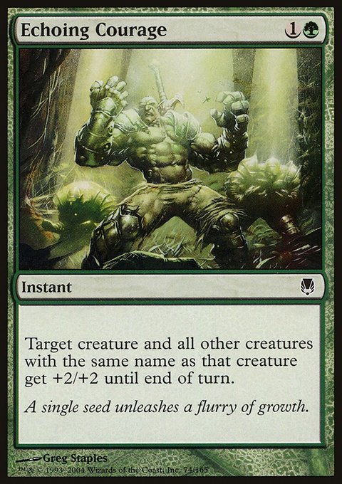 Echoing Courage, Darksteel #74, Magic: The Gathering card
