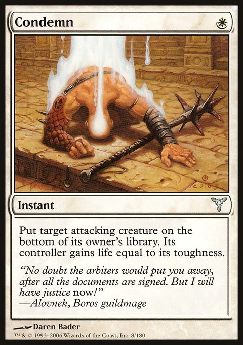 Condemn, Dissension #8, Magic: The Gathering card