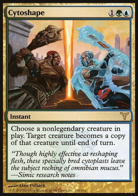 Cytoshape, Dissension #108, Magic: The Gathering card