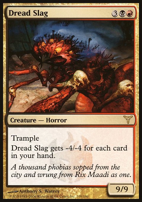 Dread Slag, Dissension #109, Magic: The Gathering card