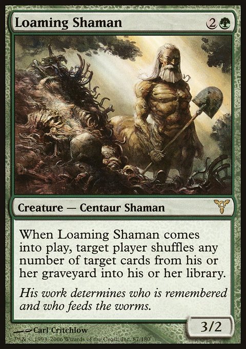 Loaming Shaman, Dissension #87, Magic: The Gathering card