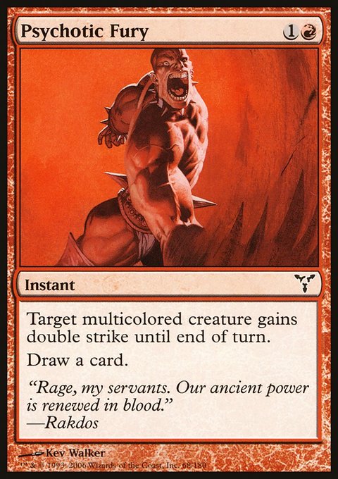 Psychotic Fury, Dissension #68, Magic: The Gathering card