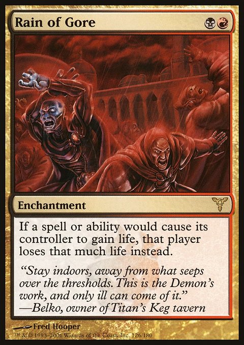 Rain of Gore, Dissension #126, Magic: The Gathering card