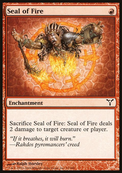 Seal of Fire, Dissension #71, Magic: The Gathering card