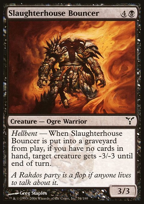 Slaughterhouse Bouncer, Dissension #54, Magic: The Gathering card