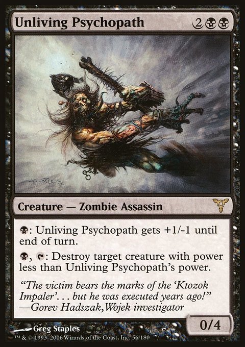 Unliving Psychopath, Dissension #56, Magic: The Gathering card