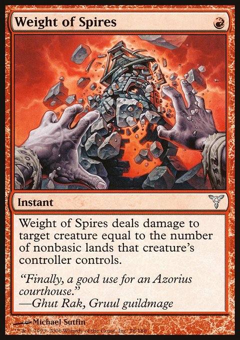 Weight of Spires, Dissension #78, Magic: The Gathering card