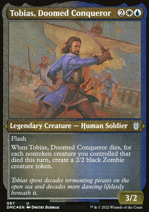 Tobias, Doomed Conqueror, Dominaria United Commander #67, Magic: The Gathering card