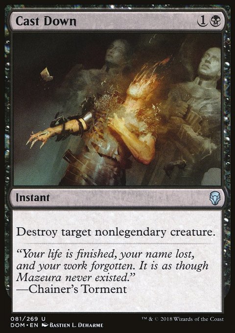 Cast Down, Dominaria #81, Magic: The Gathering card