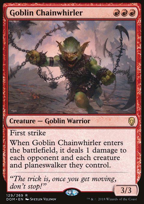 Goblin Chainwhirler, Dominaria #129, Magic: The Gathering card