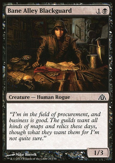 Bane Alley Blackguard, Dragon's Maze #21, Magic: The Gathering card