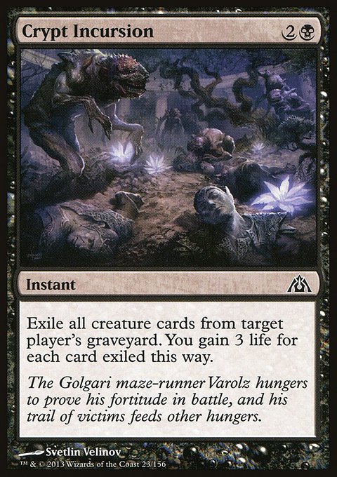 Crypt Incursion, Dragon's Maze #23, Magic: The Gathering card