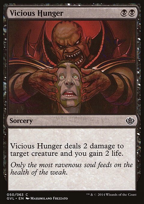 Vicious Hunger, Duel Decks Anthology: Garruk vs. Liliana #50, Magic: The Gathering card