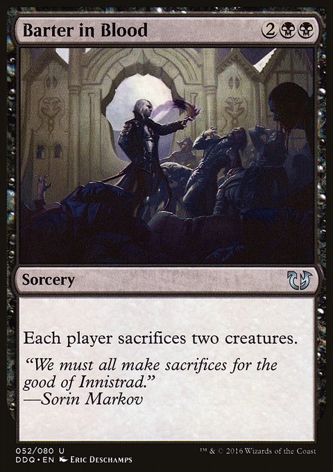 Barter in Blood, Duel Decks: Blessed vs. Cursed #52, Magic: The Gathering card