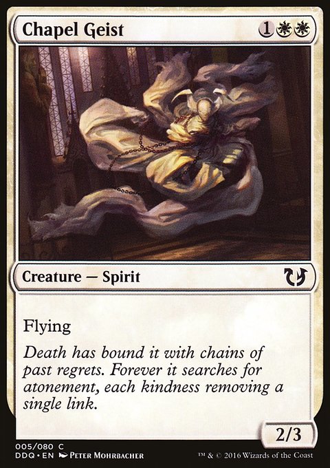 Chapel Geist, Duel Decks: Blessed vs. Cursed #5, Magic: The Gathering card