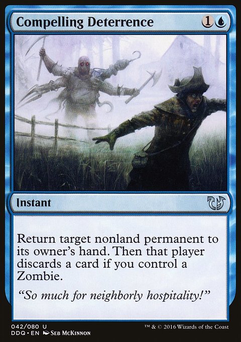 Compelling Deterrence, Duel Decks: Blessed vs. Cursed #42, Magic: The Gathering card